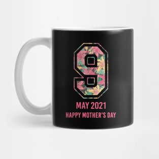 Mother's Day 2021 Happy Mother's Day 2021 Mug